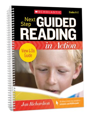 Next Step Guided Reading in Action Grades K-2 Revised Edition: Revised Edition image number 0