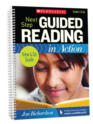 Next Step Guided Reading in Action Grades 3 & Up Revised Edition: Revised Edition image number 0