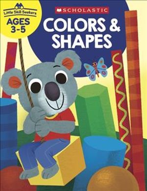 Little Skill Seekers: Colors & Shapes Workbook image number 0