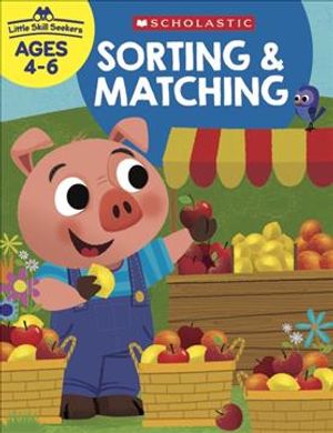 Little Skill Seekers: Sorting & Matching Workbook image number 0