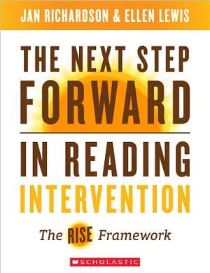 The Next Step Forward in Reading Intervention: The Rise Framework image number 0