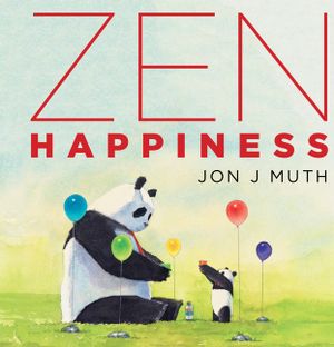 Zen Happiness (a Stillwater Book) image number 0