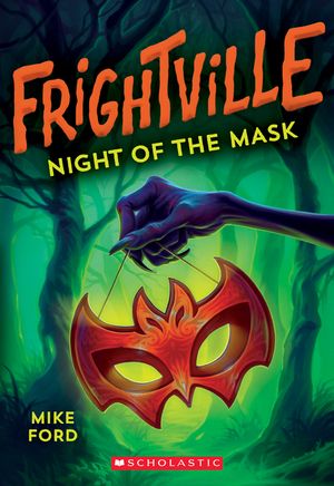 Night of the Mask (Frightville #4), 4 image number 0