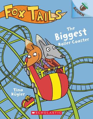 The Biggest Roller Coaster: An Acorn Book (Fox Tails #2), 2 image number 0