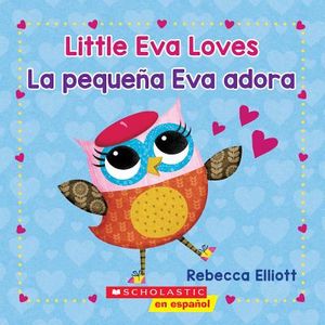 Little Eva Loves/La Peque&ntilde;a Eva Adora image number 0