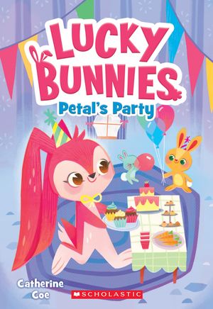 Petal's Party (Lucky Bunnies #2), 2 image number 0