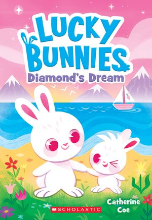 Diamond's Dream (Lucky Bunnies #3), 3 image number 0