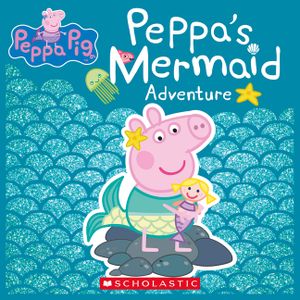 Peppa's Mermaid Adventure (Peppa Pig) image number 0