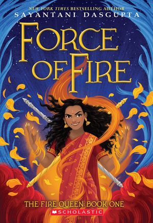 Force of Fire (the Fire Queen #1) image number 0