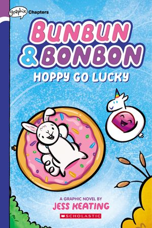 Hoppy Go Lucky: A Graphix Chapters Book (Bunbun & Bonbon #2), 2 image number 0