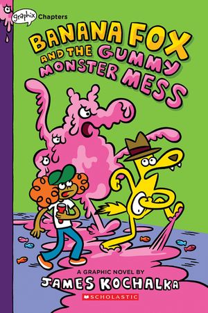 Banana Fox and the Gummy Monster Mess: A Graphix Chapters Book (Banana Fox #3) image number 0