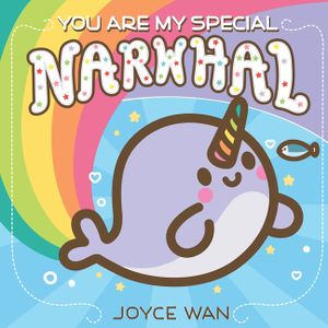 You Are My Special Narwhal image number 0