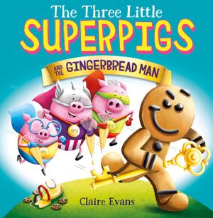 The Three Little Superpigs and the Gingerbread Man image number 0