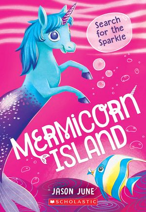 Search for the Sparkle (Mermicorn Island #1) image number 0