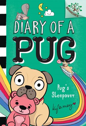 Pug's Sleepover: A Branches Book (Diary of a Pug #6) (Library Edition) image number 0