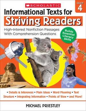 Informational Texts for Striving Readers: Grade 4: High-Interest Nonfiction Passages with Comprehension Questions image number 0
