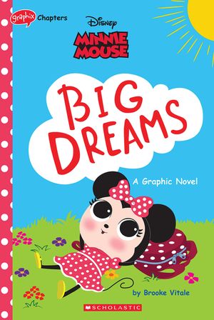 Minnie Mouse: Big Dreams (Disney Original Graphic Novel) image number 0