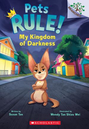 My Kingdom of Darkness: A Branches Book (Pets Rule #1) image number 0
