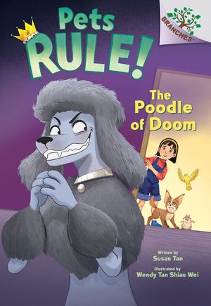 The Poodle of Doom: A Branches Book (Pets Rule #2) image number 0