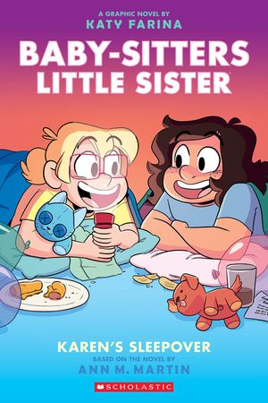 Karen's Sleepover: A Graphic Novel (Baby-Sitters Little Sister #8) image number 0