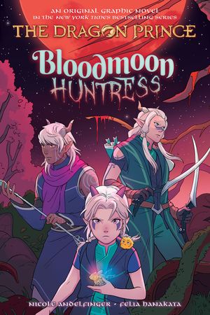 Bloodmoon Huntress: A Graphic Novel (the Dragon Prince Graphic Novel #2) image number 0