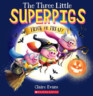 The Three Little Superpigs: Trick or Treat? image number 0