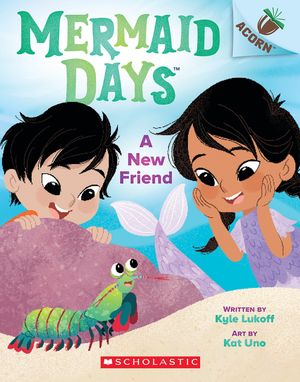 A New Friend: An Acorn Book (Mermaid Days #3) image number 0
