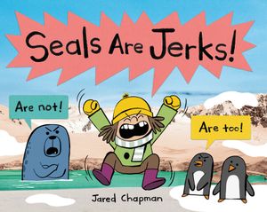 Seals Are Jerks! image number 0
