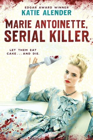 Marie Antoinette, Serial Killer image number 0
