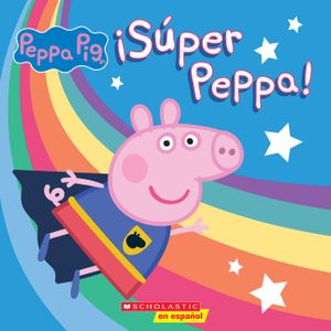 &iexcl;S&uacute;per Peppa! (Super Peppa!) image number 0