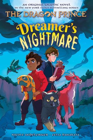 Dreamer's Nightmare (the Dragon Prince Graphic Novel #4) image number 0