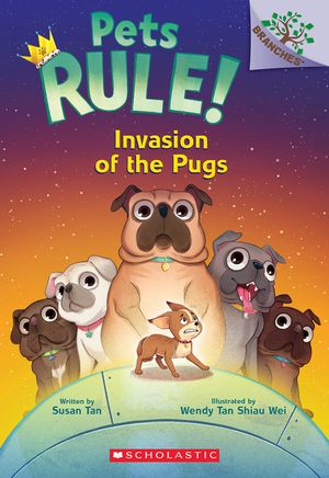 Invasion of the Pugs: A Branches Book (Pets Rule! #5) image number 0