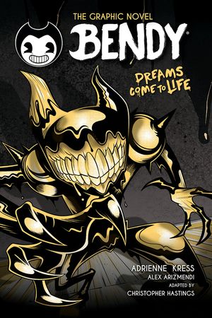Dreams Come to Life (Bendy Graphic Novel #1) image number 0