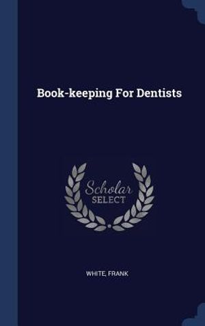 Book-Keeping for Dentists image number 0