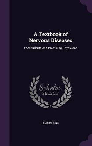 A Textbook of Nervous Diseases: For Students and Practicing Physicians image number 0