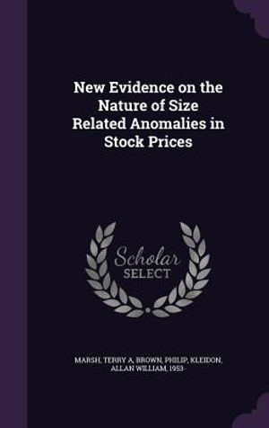 New Evidence on the Nature of Size Related Anomalies in Stock Prices image number 0