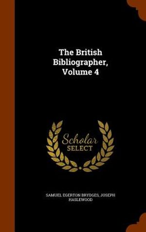The British Bibliographer, Volume 4 image number 0