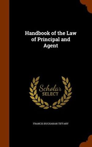 Handbook of the Law of Principal and Agent image number 0