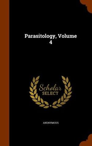 Parasitology, Volume 4 image number 0