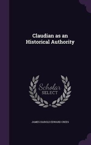 Claudian as an Historical Authority image number 0