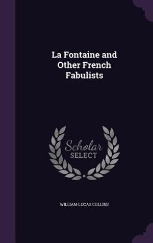 La Fontaine and Other French Fabulists image number 0