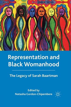 Representation and Black Womanhood: The Legacy of Sarah Baartman image number 0
