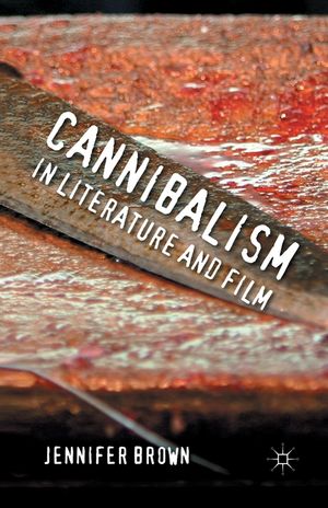 Cannibalism in Literature and Film image number 0