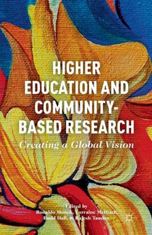 Higher Education and Community-Based Research: Creating a Global Vision image number 0