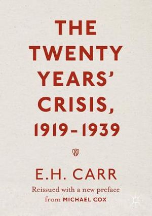 The Twenty Years' Crisis, 1919-1939: Reissued with a New Preface from Michael Cox image number 0