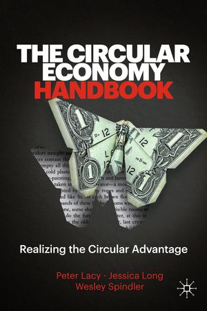 The Circular Economy Handbook: Realizing the Circular Advantage image number 0