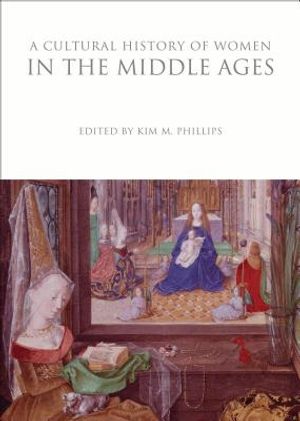 A Cultural History of Women in the Middle Ages image number 0