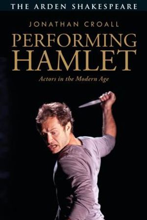 Performing Hamlet: Actors in the Modern Age image number 0