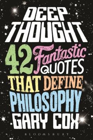 Deep Thought: 42 Fantastic Quotes That Define Philosophy image number 0
