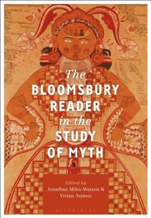 The Bloomsbury Reader in the Study of Myth image number 0